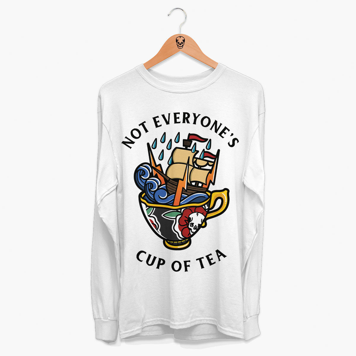 Not Everyone's Cup Of Tea Front Print Long Sleeve T-Shirt (Unisex)-Tattoo Clothing, Tattoo Long Sleeve T-Shirt, EP185L-Broken Society