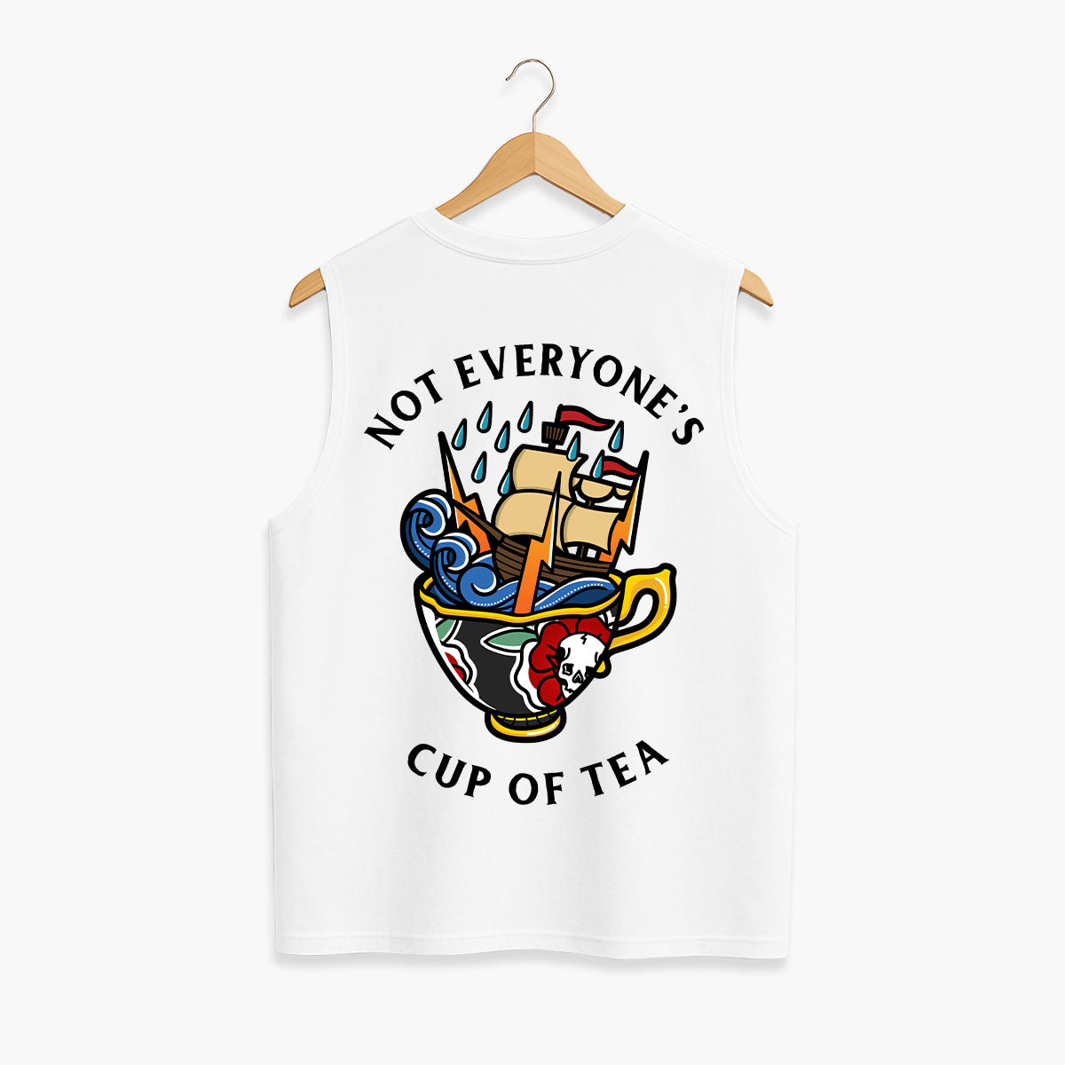 Not Everyone's Cup Of Tea Sleeveless T-Shirt (Unisex)-Tattoo Clothing, Tattoo Sleeveless T-Shirt, EP01S-Broken Society