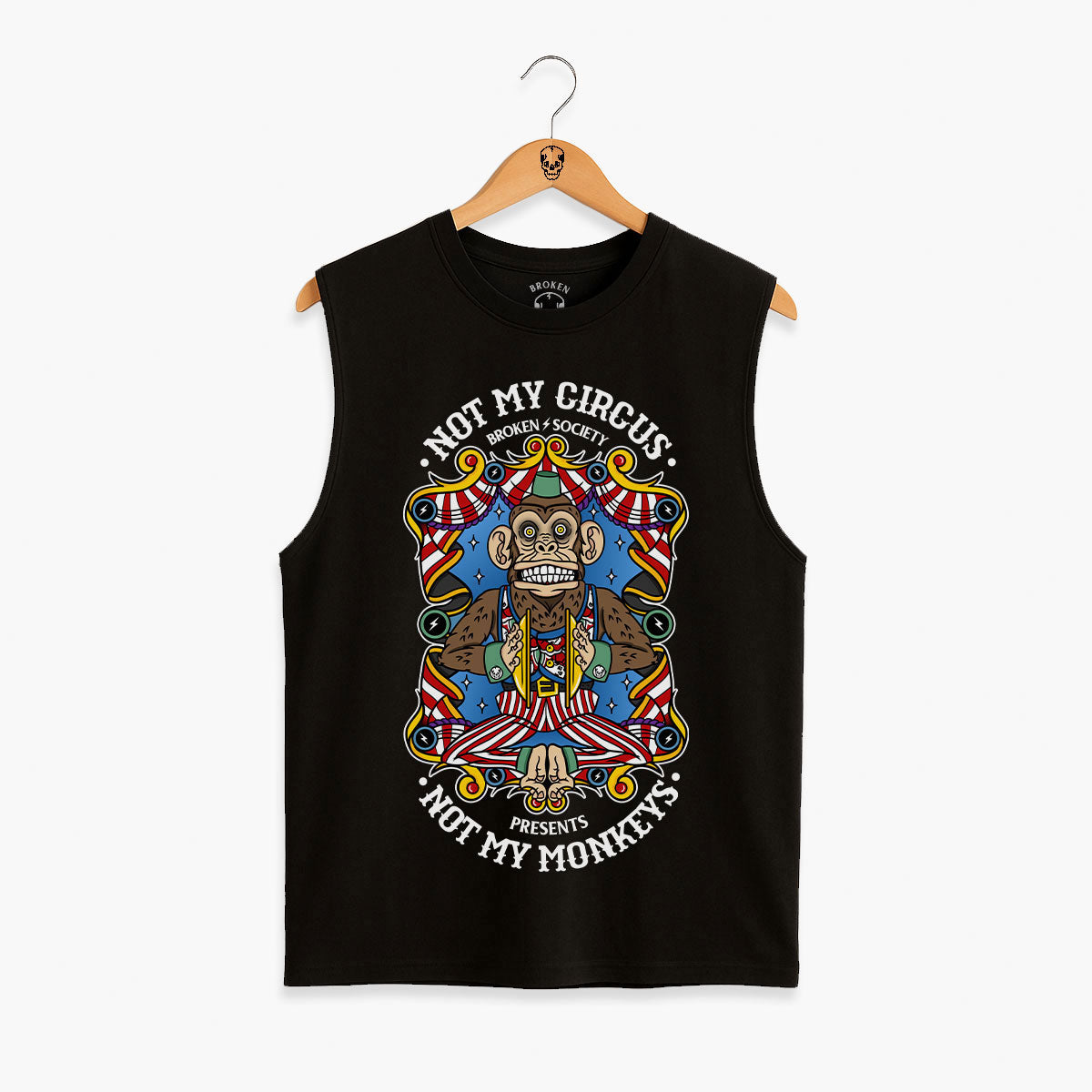 Not My Circus Front Print Sleeveless T-Shirt (Unisex)-Tattoo Clothing, Tattoo Sleeveless T-Shirt, EP01S-Broken Society