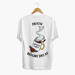 Death Before Decaf T-shirt (Unisex)-Tattoo Clothing, Tattoo T-Shirt, N03-Broken Society