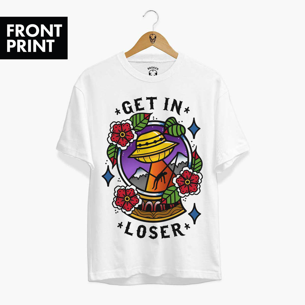 Get In Loser T-Shirt (Unisex)-Tattoo Clothing, Tattoo T-Shirt, N03-Broken Society