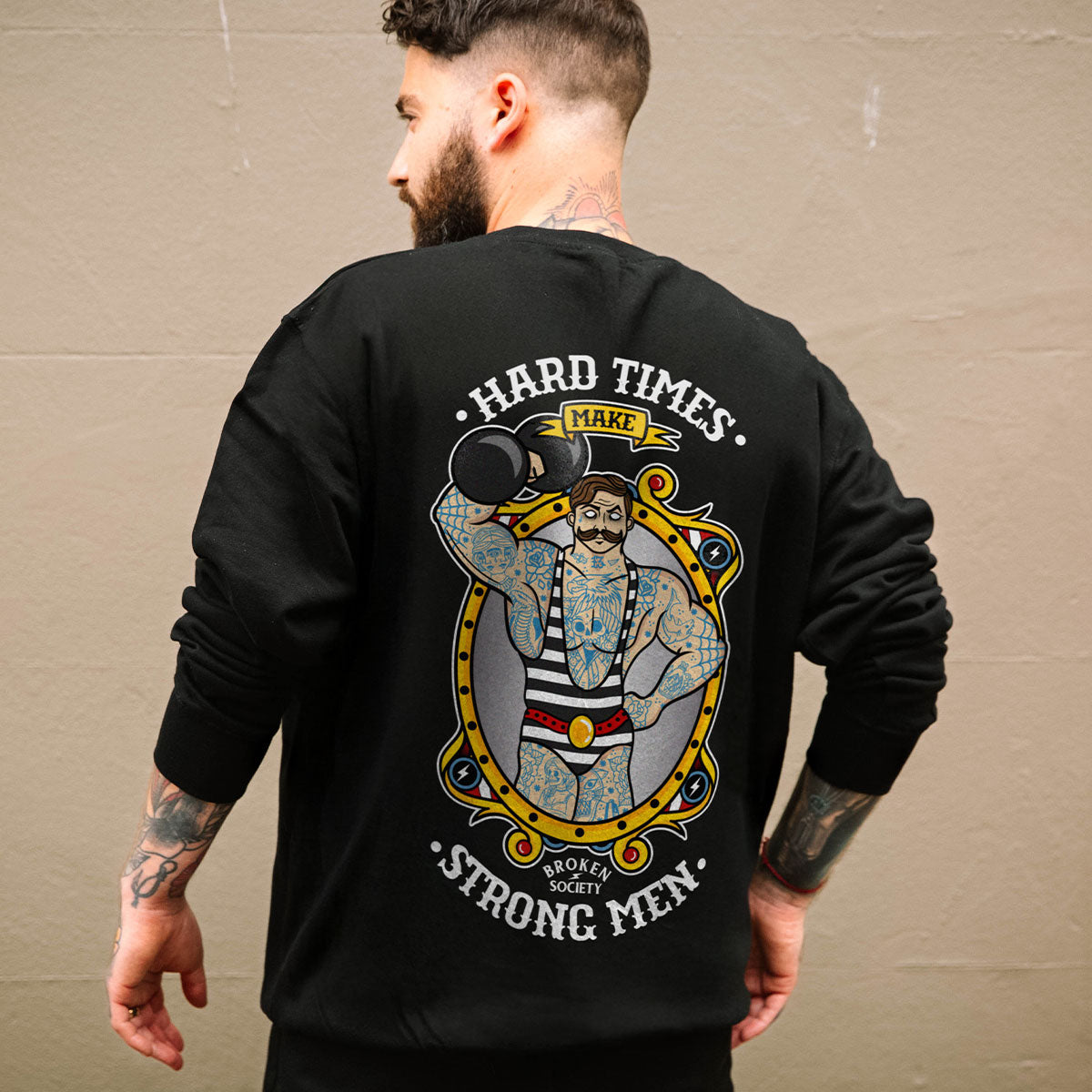 Hard Times Make Strong Men Sweatshirt (Unisex)-Tattoo Clothing, Tattoo Sweatshirt, JH030-Broken Society