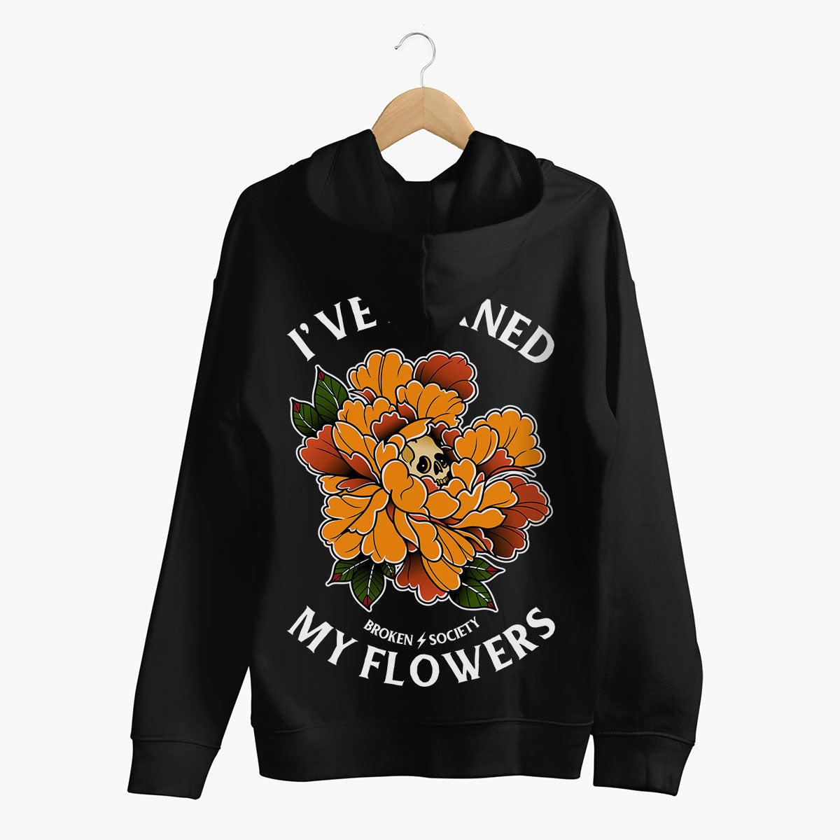 I've Earned My Flowers Hoodie (Unisex)-Tattoo Clothing, Tattoo Hoodie, JH001-Broken Society