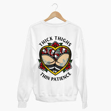 Load image into Gallery viewer, Thick Thighs Thin Patience Sweatshirt (Unisex)-Tattoo Clothing, Tattoo Sweatshirt, JH030-Broken Society