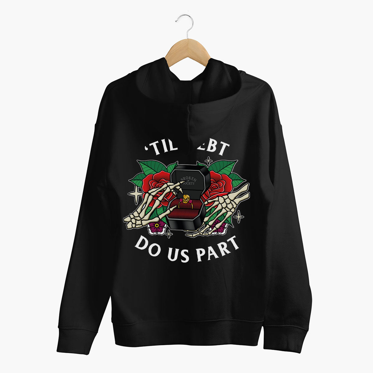 'Til Debt Do Us Part Hoodie (Unisex)-Tattoo Clothing, Tattoo Hoodie, JH001-Broken Society