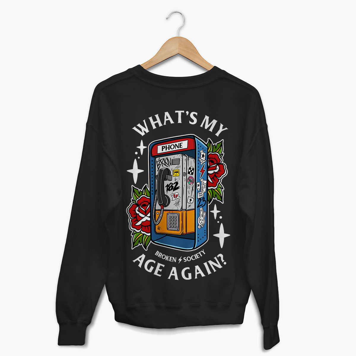 What's My Age Again Sweatshirt (Unisex)-Tattoo Clothing, Tattoo Sweatshirt, JH030-Broken Society